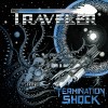 TRAVELER - Termination Shock (2020) CD